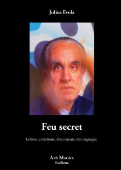 Evola, Julius - Feu secret