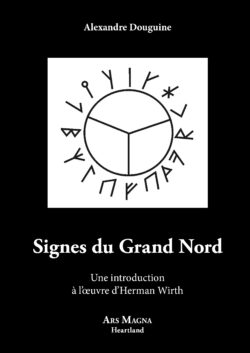 Douguine, Alexandre - Signes du Grand Nord