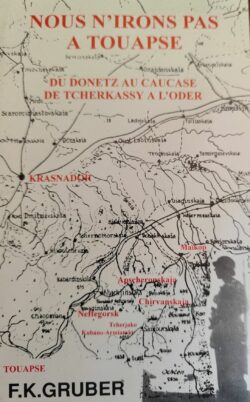 Gruber, FK - Nous n'irons pas à Touapse